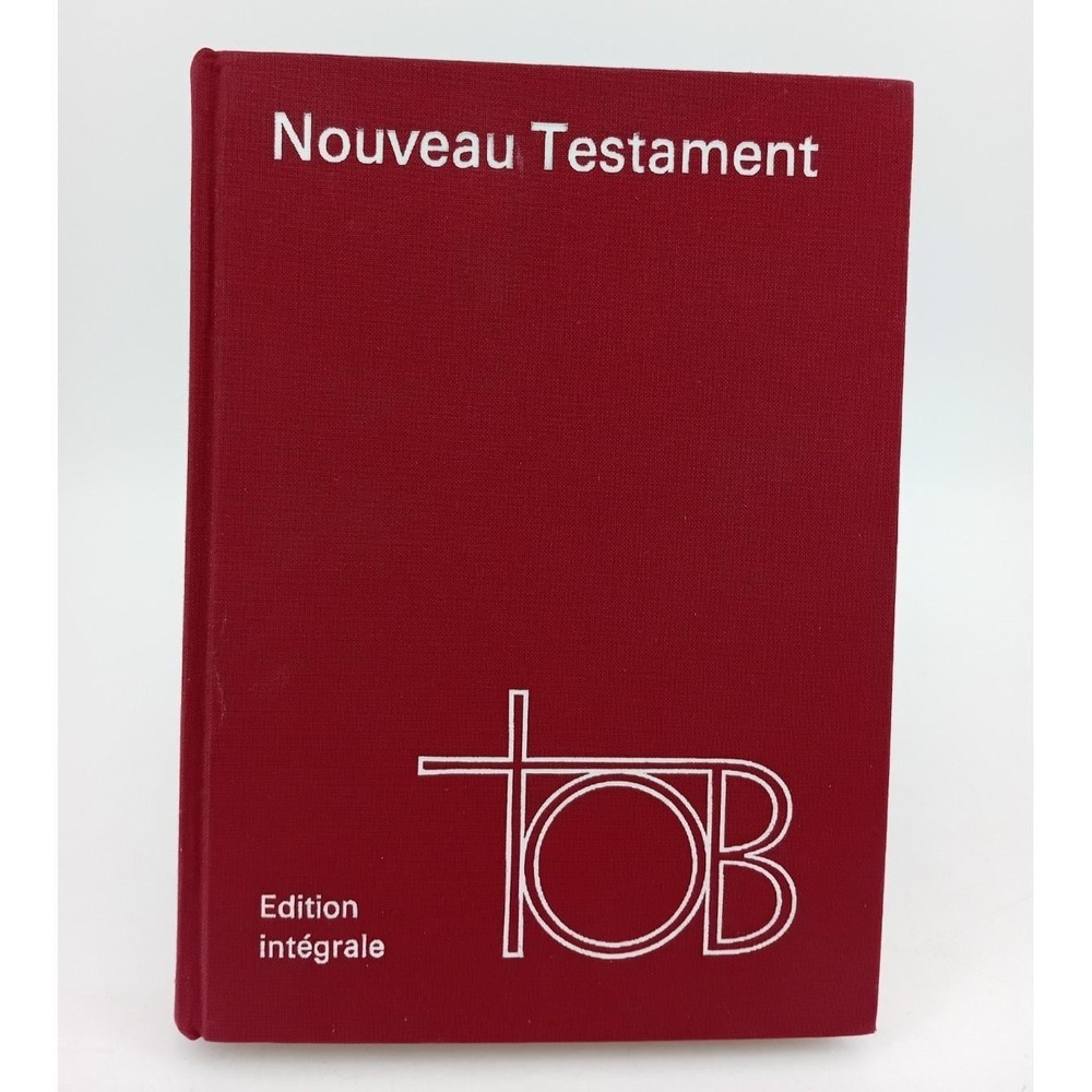1972 TOB Nouveau Testament Édition Intégrale Français Éditions du Cerf Bible